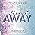 Breakaway (German edition): Away-Trilogie 1