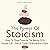 The Power of Stoicism: 2 in...