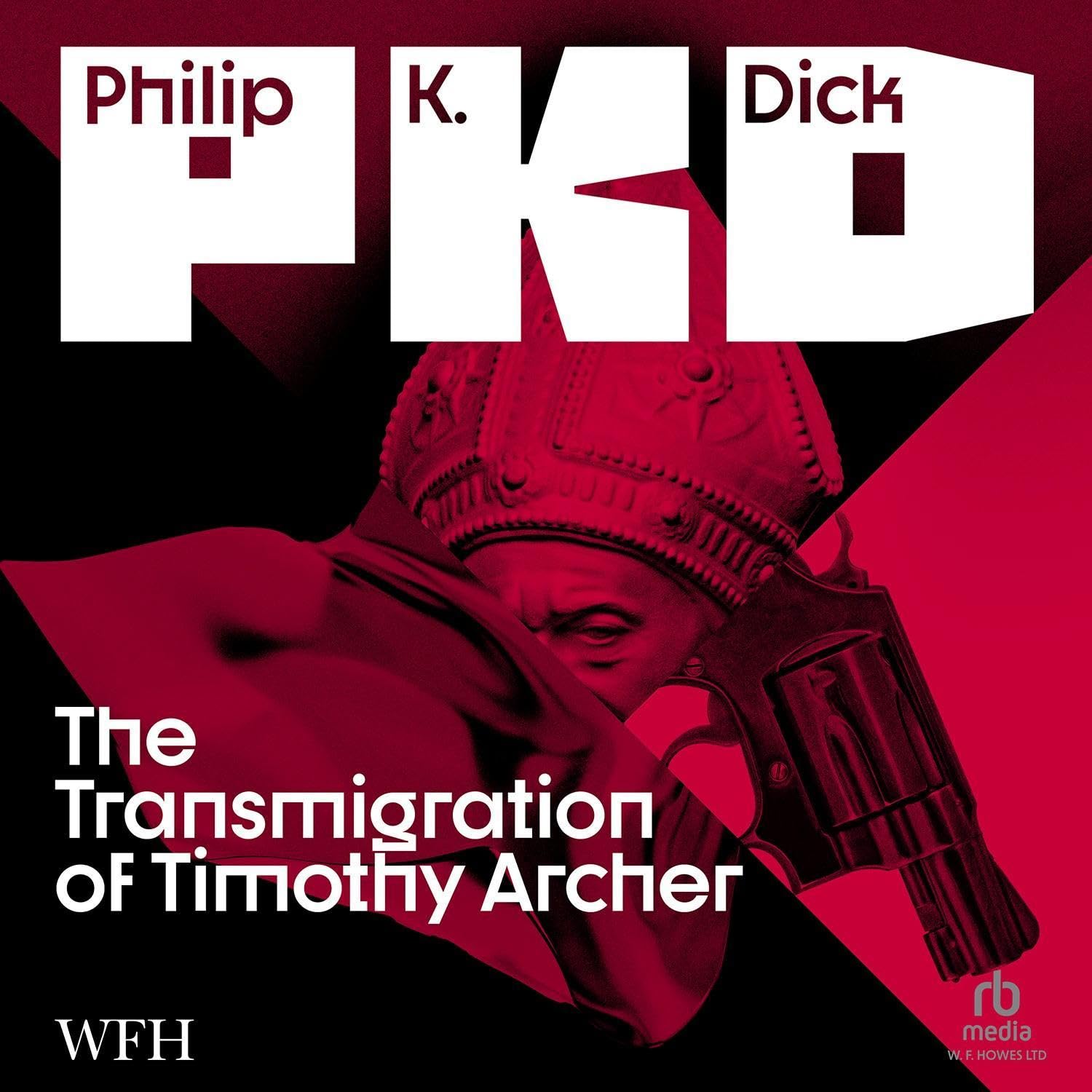 The Transmigration of Timothy Archer