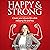 Happy & Strong: Create Your Dream Life While Enjoying the Journey