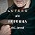 Lutero y la Reforma [Luther...