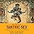 The Heart of Tantric Sex: A...