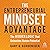 The Entrepreneurial Mindset...