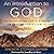 An Introduction to God: Enc...