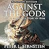 Against the Gods:...