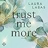 Trust Me More: It...