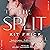 The Split