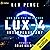 LUX-4: Interplanetary: LUX and the New TECH, Book 4