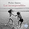 Los incomprendidos by Pedro Simón