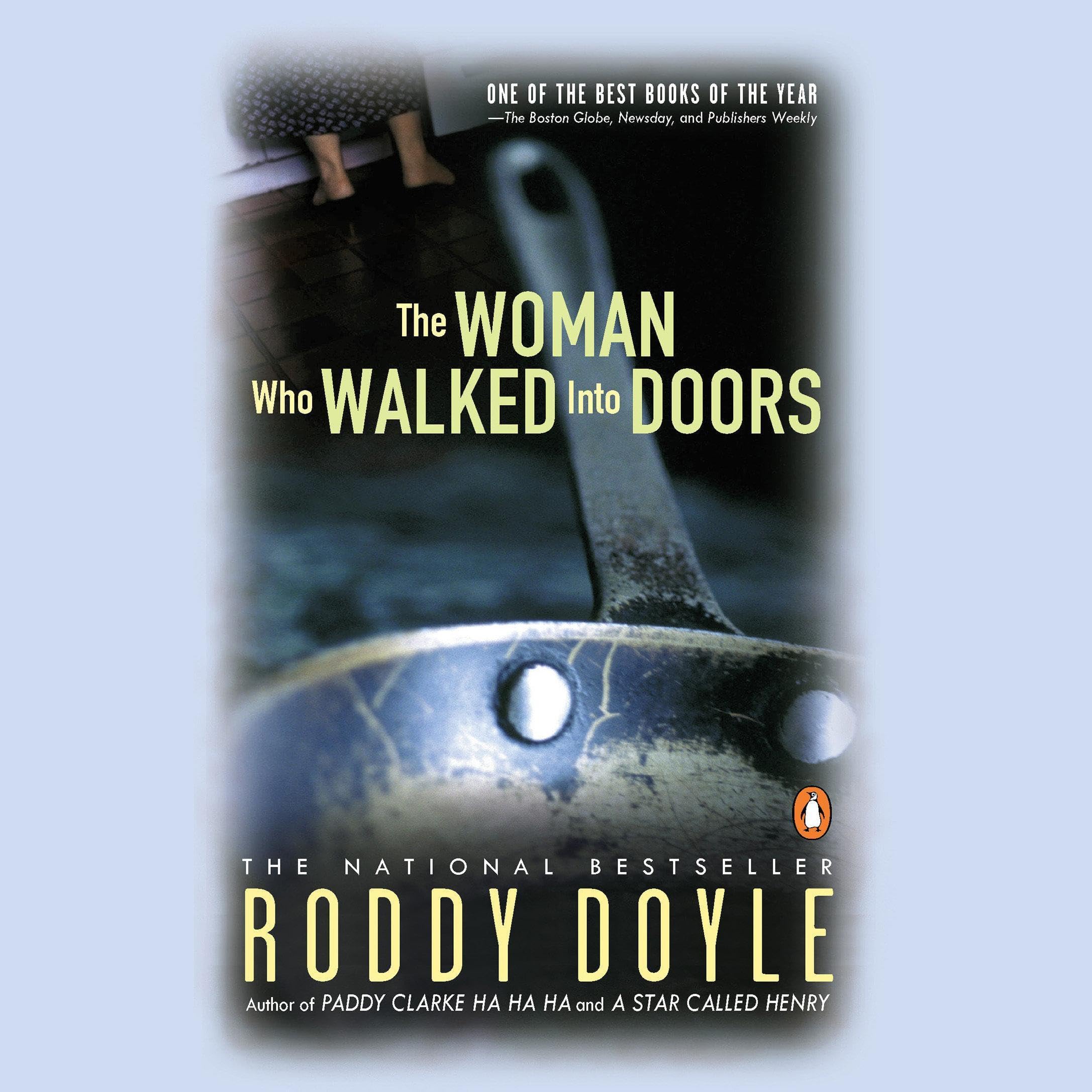 The Woman Who Walked into Doors: A Novel