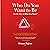 Who Do You Want to Be on the Way to What You Want? by Donna Zajonc