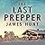 The Last Prepper: EMP Survi...