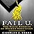 Fail U.: The False Promise of Higher Education