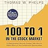 100 to 1 in the Stock Market: A Distinguished Security Analyst Tells How to Make More of Your Investment Opportunities