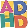 ADHD an A-Z: Figu...