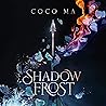 Shadow Frost: Sha...