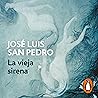 La vieja sirena (...