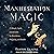 Manifestation Magic: 21 Rit...