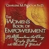 The Women's Book of Empowerment: 323 Affirmations That Change Everyday Problems into Moments of Potential
