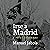 Irse a Madrid