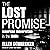 The Lost Promise: American ...