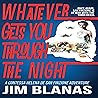 Whatever Gets You Through the Night: Tales of San Finzione, Book 1 Whatever Gets You Through the Night: Tales of San Finzione, Book 1