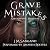 Grave Mistakes: A Necromantic Adventure