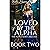 Loved by the Alpha: The Alpha King's Breeder Book Two