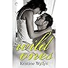 Wild Ones: The Lane