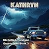 Kathryn: Quarry H...