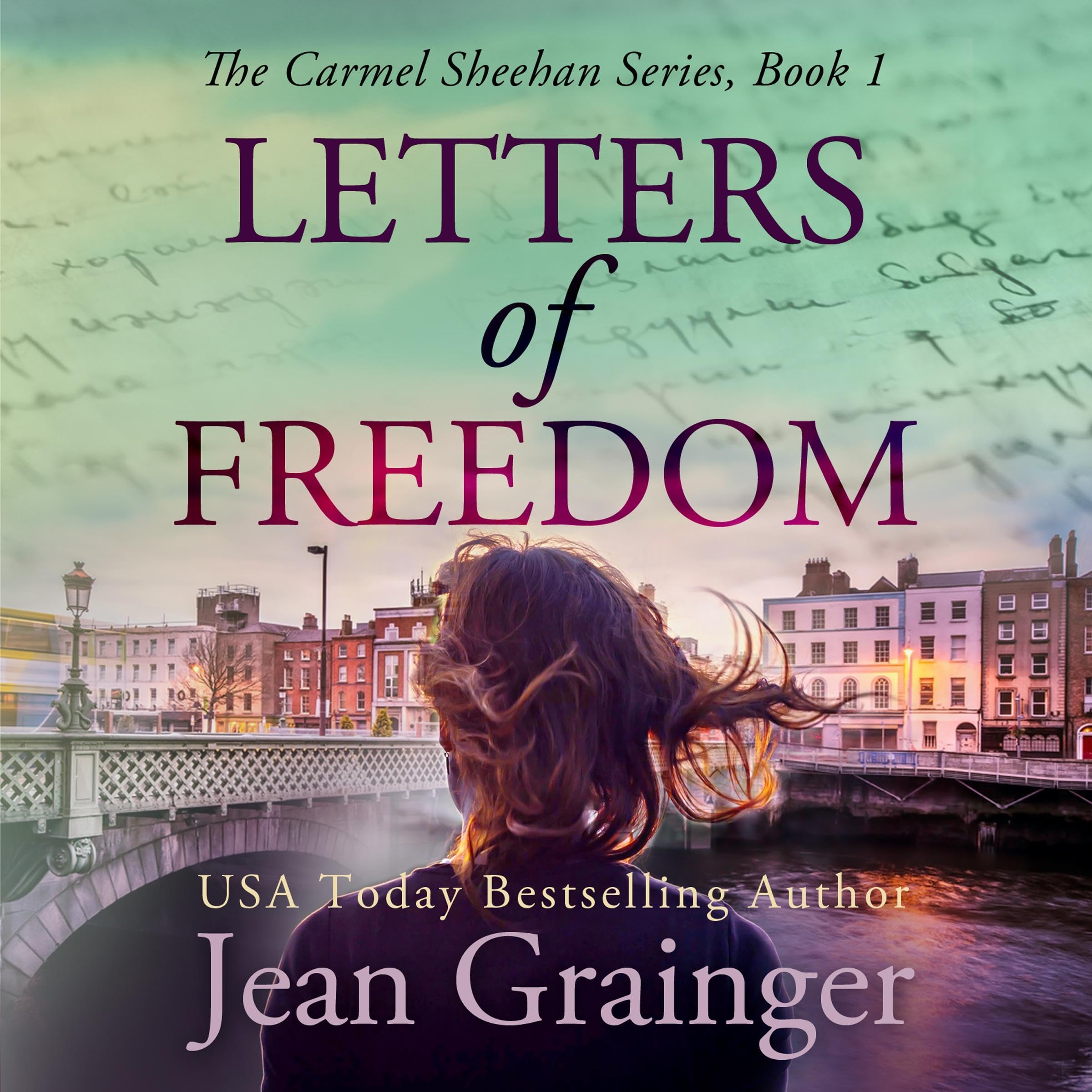 Letters of Freedom: The Carmel Sheehan Story, Book 1 (Audible Audio)
