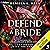 To Defend a Bride: Entangle...