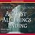 Against All Things Ending by Stephen R. Donaldson Against All Things Ending by Stephen R. Donaldson