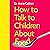 How to Talk to Children About Food by Dr Anna Colton