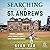 Searching in St. Andrews: F...