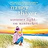 Summer Light on Nantucket by Nancy Thayer