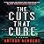 The Cuts That Cure
