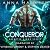 Conqueror: Galactic Kings, Book 4