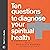 Ten Questions to Diagnose Y...