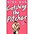 Catching the Pitcher: The s...