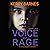 Voice of Rage: Voice, Book 2