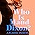 Who Is Maud Dixon? by Alexandra Andrews
