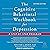 The Cognitive Behavioral Workbook for Depression, Second Edition by William J. Knaus EdD
