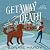 Getaway Death: Lily Rock Mystery, Book 1