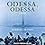 Odessa, Odessa: A Novel