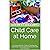 Child Care at Home: A Compr...