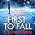 First to Fall