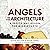 Angels in the Architecture:...