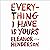 Everything I Have Is Yours:...