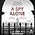A Spy Alone by Charles Beaumont